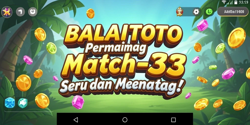 Tampilan gameplay BALAITOTO dengan serunya mencocokkan item Match-3.